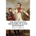 The Eighteenth Brumaire of Louis Bonaparte
