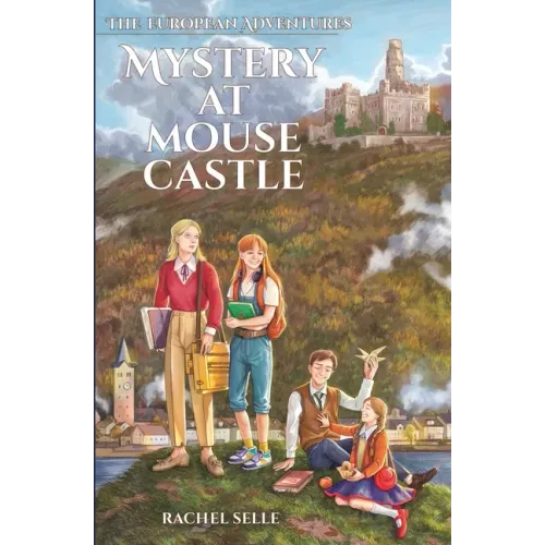 The European Adventures: Mystery at Mouse Castle
