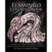 Flamingo Coloring Book: A Coloring Book for Adults Containing 20 Flamingo Designs in a Variety of Styles to Help you Relax and De-Stress
