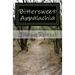 Bittersweet Appalachia: Short Stories That Touch Your Heart