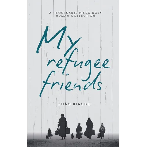 My Refugee Friends