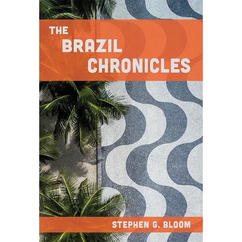 The Brazil Chronicles