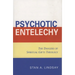 Psychotic Entelechy: The Dangers of Spiritual Gifts Theology