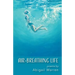 Air-Breathing Life