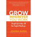Grow Wherever You Work: Straight Talk to Help with Your Toughest Challenges
