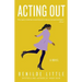 Acting Out