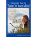 Turn Off The TV: Turn On Your Mind