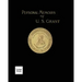 Personal Memoirs of U. S. Grant Volume 2/2: Large Print Edition