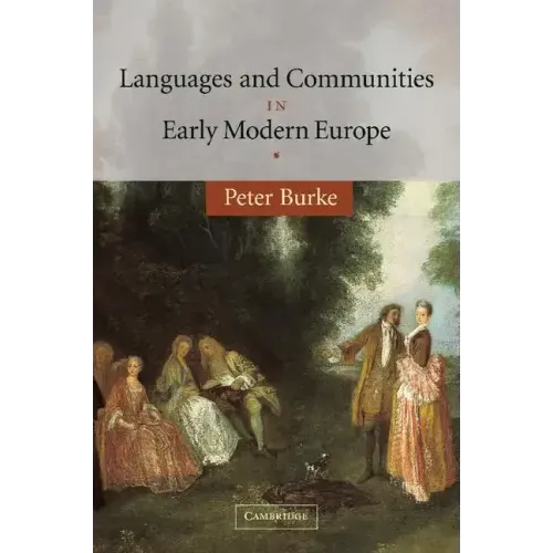Languages and Communities in Early Modern Europe