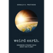 Weird Earth: Debunking Strange Ideas about Our Planet
