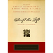 Accept This Gift: Selections from a Course in Miracles
