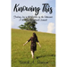 Knowing This: Finding Joy in the Middle of the Unknowns A 90-Day Devotional Journal