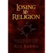 Losing My Religion