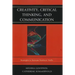 Creativity, Critical Thinking, and Communication: Strategies to Increase Students' Skills