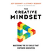The Creative Mindset: Mastering the Six Skills That Empower Innovation