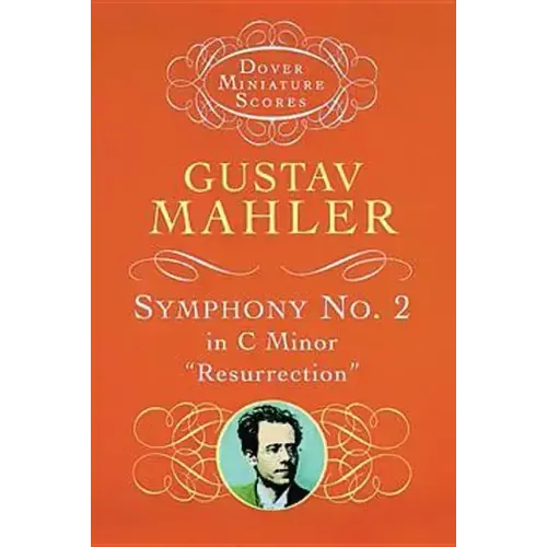 Symphony No. 2 in C Minor: Resurrection