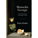 Domestic Georgic: Labors of Preservation from Rabelais to Milton