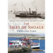 The Isles of Shoals Through Time