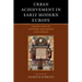 Urban Achievement in Early Modern Europe