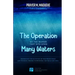 The Operation of the Woman That Sits Upon Many waters