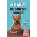 #SavvyBusinessOwner: A Book for Small Business Owners!