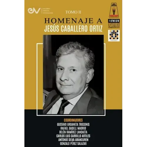 Libro Homenaje a Jesús Caballero Ortíz. Tomo II