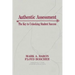 Authentic Assessment: The Key to Unlocking Student Success