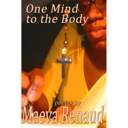 One Mind to the Body