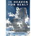 Is Heaven for Real? Personal Stories of Visiting Heaven