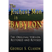 The Richest Man in Babylon: The Original Version, Restored and Revised