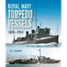 Royal Navy Torpedo Vessels, 1870-1914