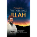Power of Witnessing Illah