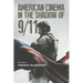 American Cinema in the Shadow of 9/11