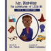 Mr. Business: The Adventures of Little BK: Book 2: The Science Project