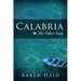 Calabria: The Other Italy