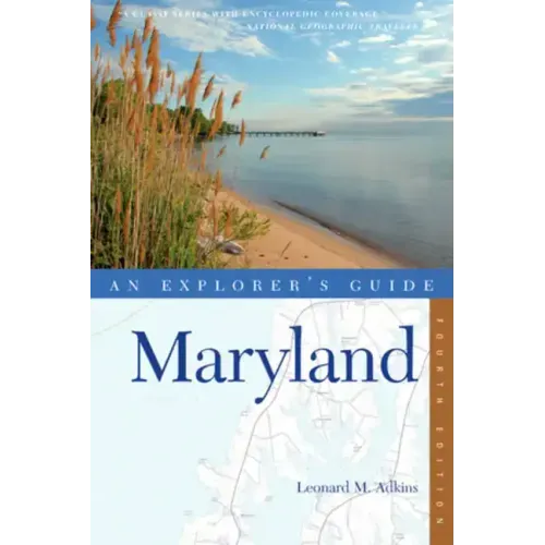 An Explorer's Guide Maryland