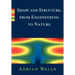Shape and Structure, from Engineering to Nature