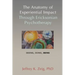 The Anatomy of Experiential Impact Through Ericksonian Psychotherapy: Seeing, Doing, Being