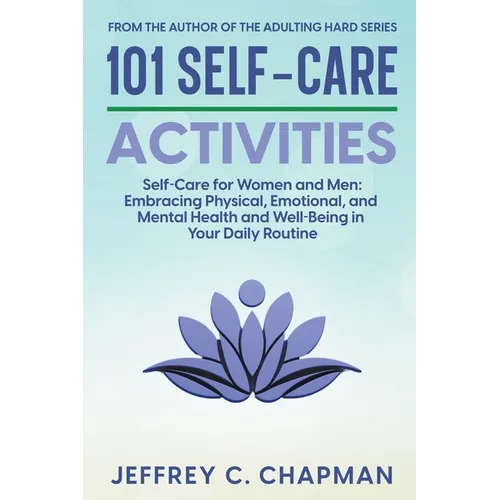101 Self-Care Activities