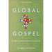 Global Gospel: An Introduction to World Christianity