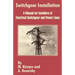 Switchgear Installation: A Manual for Installers of Electrical Switchgear and Power Lines
