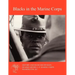 Blacks in the Marine Corps