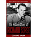 History's Greatest Spies: The Hidden Story of Richard Sorge