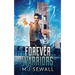 Forever Warriors