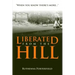 Liberated From the Hill
