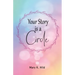 Your Story is a Circle
