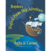 Brayden's Magical Pirate Ship Adventure: Book 4 in the Brayden's Magical Journey Series