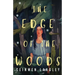 The Edge of the Woods