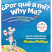 Por que' a Mi? Why Me?: Versos Positivos Cuando hay Pérdida y Tristeza Verse for Loss and Sadness