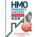 HMO Property Success - The Workbook